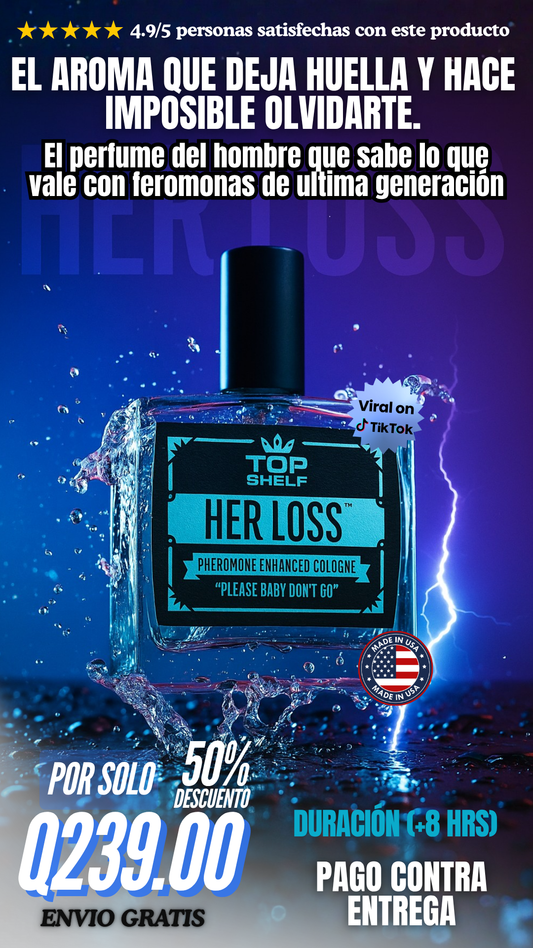 HER LOSS – Colonia con Feromonas para Hombres “Please Baby Don’t Go” | Perfume Atractivo y Seductor de Larga Duración